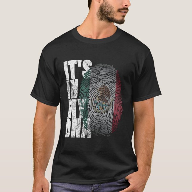 Está Na Minha Camisa Mexicana De Adn, Um Presente  (Frente)