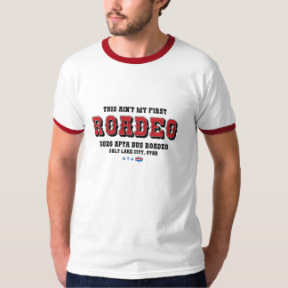 Esta não é a minha primeira camiseta Ringer Roadeo