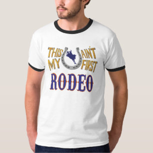 Esta não é a minha primeira camiseta Rodeio