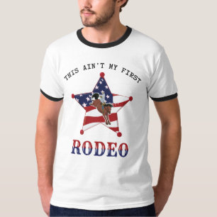 Esta não é a minha primeira RODEIO / Camiseta pret