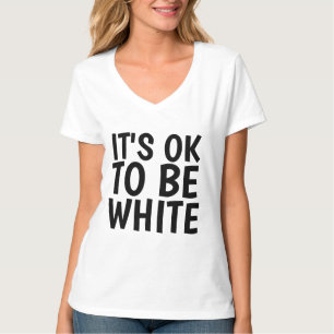 ESTÁ TUDO BEM SER T-Shirts BRANCAS