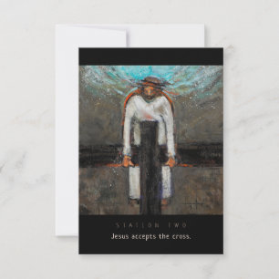 Estação Dois, Jesus Aceita Cartão de Oração Cruzad