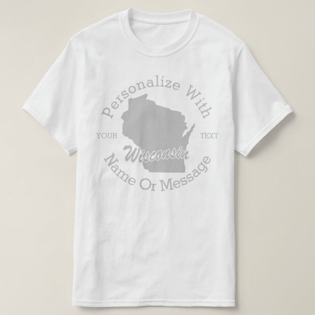 Estado De Wisconsin T-shirt PERSONALIZADA (Frente do Design)