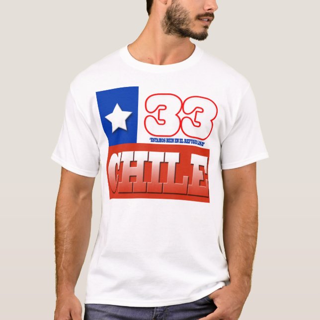 "Estamos bien o refugio los 33" do EL do en camisa (Frente)