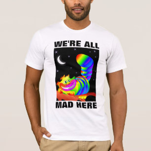 ESTAMOS TODOS LOUCOS AQUI SORRANDO T-shirts