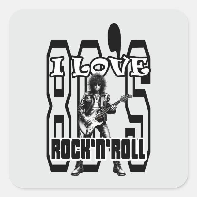 Estampa Rock - I Love 80s Rock’n’Roll – Adesivo (Frente)