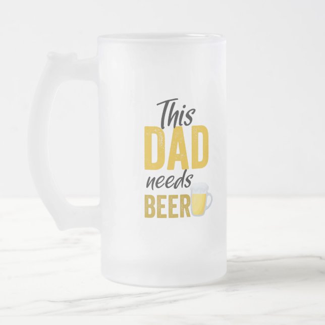 Este Pai Precisa De Uma Caneca De Cerveja (Esquerda)