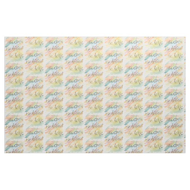 "Esteja aberto * seja brilhante * seja" tecido (Fat Quarter)