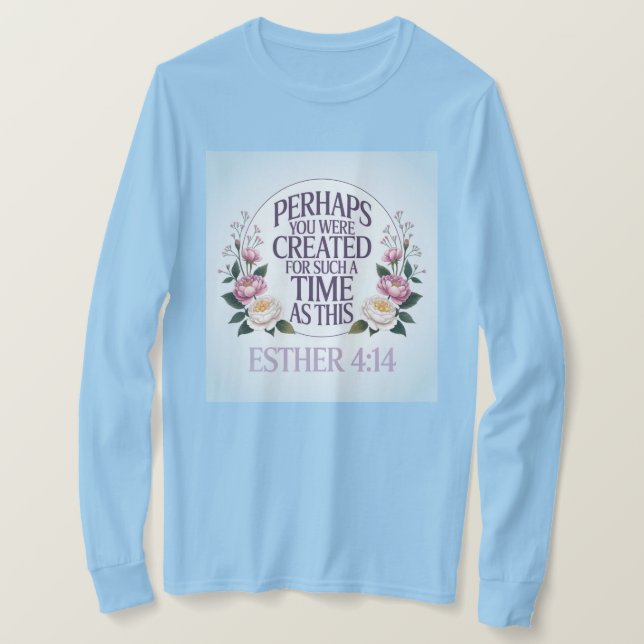 Esther 4:14 Light Blue T-Shirt (Frente do Design)
