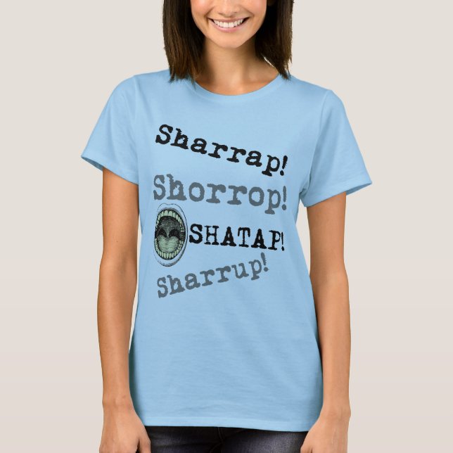 Estilo de Naija - Sharrap! T-shirt (Frente)