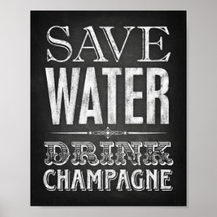 Estilo do giz SAVE WATER DRINK CHAMPAGNE Impressão
