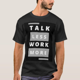 Estilo: Fale Menos Trabalho Mais Básico Camisa Esc