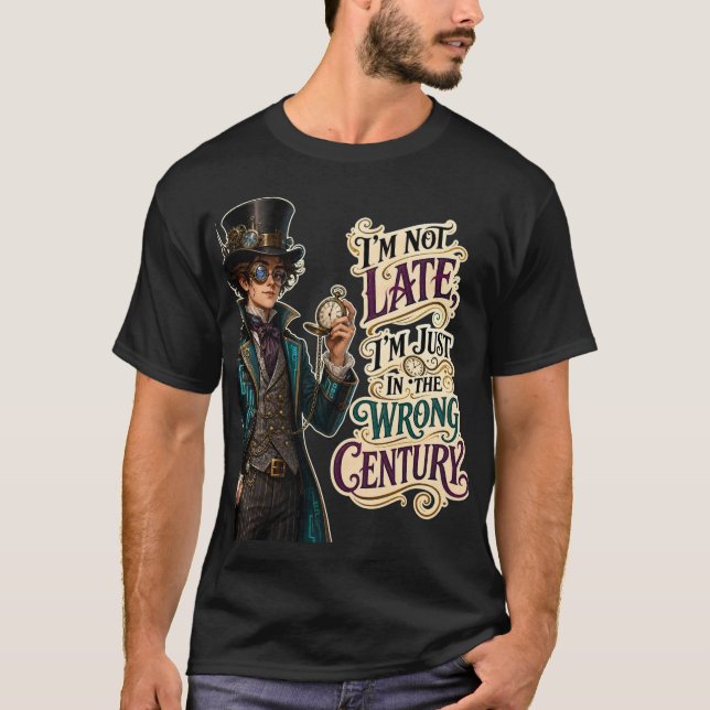 Estou Apenas No Século Errado Camiseta Divertida d (Frente)