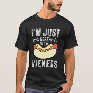Estou aqui só pelas camisas weiners Camisa engraça