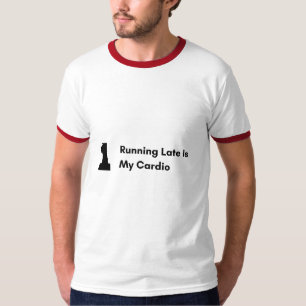 Estou Atrasado É Meu Cardio Camiseta Divertida e S