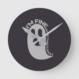 Estou Bem, Relógio de Parede Fantasma Tudo