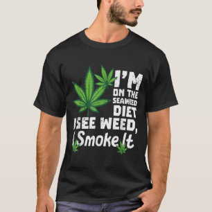Estou Na Dieta De Algas Eu Vejo Camiseta Divertida
