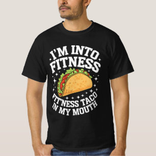 Estou na Forma Fitness Taco na Minha Boca Camiseta