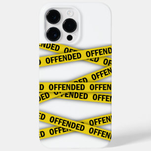 Estou ofendido que a fita policial não atravesse