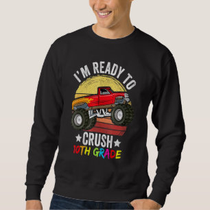 Estou Pronto Para Esmagar Camiseta da 10ª Série Mo