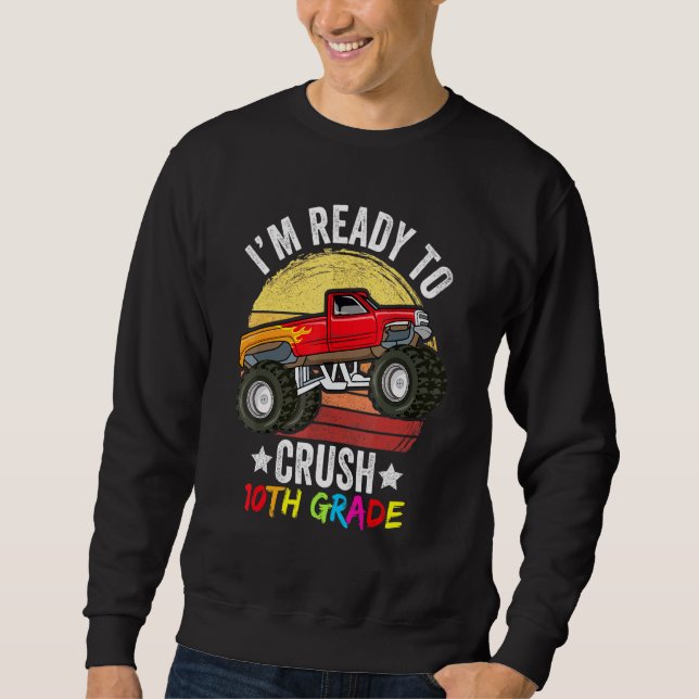 Estou Pronto Para Esmagar Camiseta da 10ª Série Mo (Frente)