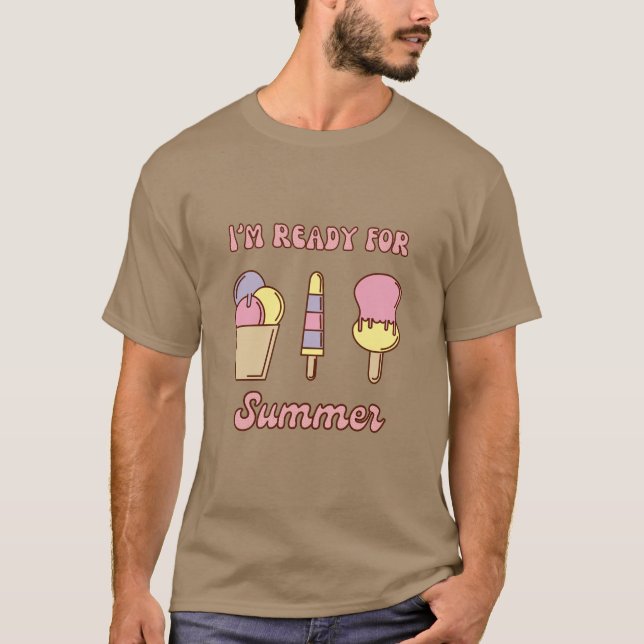 Estou pronto para o verão camiseta engraçada de so (Frente)