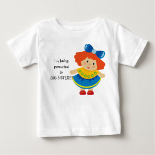 Estou Sendo Promovida a Irmã Mais Velha Camiseta I