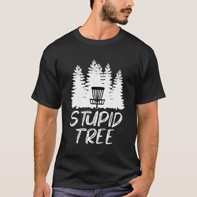 Estúpido Disco Árvore Golfe T Camisa Engraçada Gol (Frente)