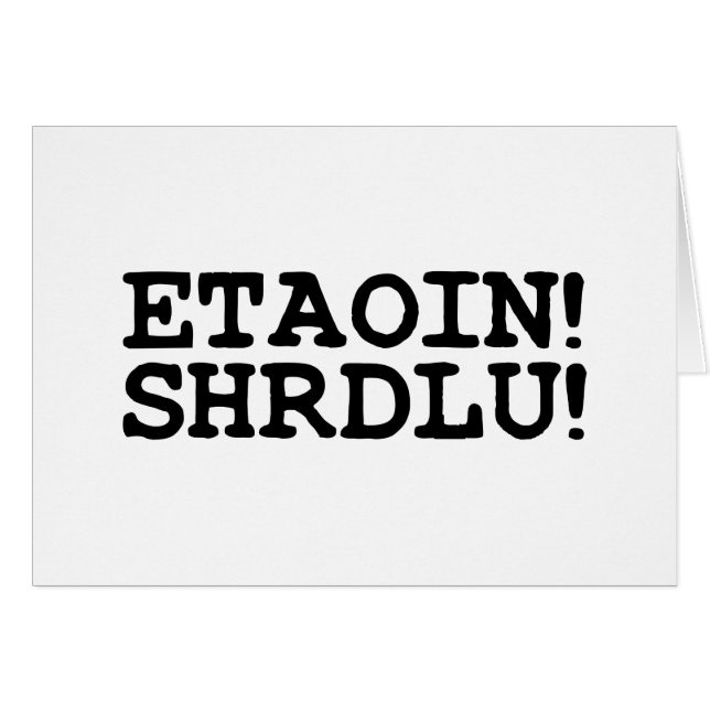 ETAOIN! SHRDLU! Cartão (Frente Horizontal)