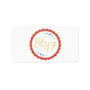 Etiqueta 86 47 Anti Trump Engraçado