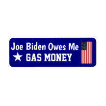 Biden Me Devo Dinheiro de Gasolina Label