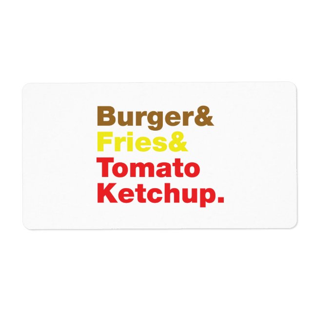 Etiqueta Burger & Fries & Tomato Ketchup. (Frente)