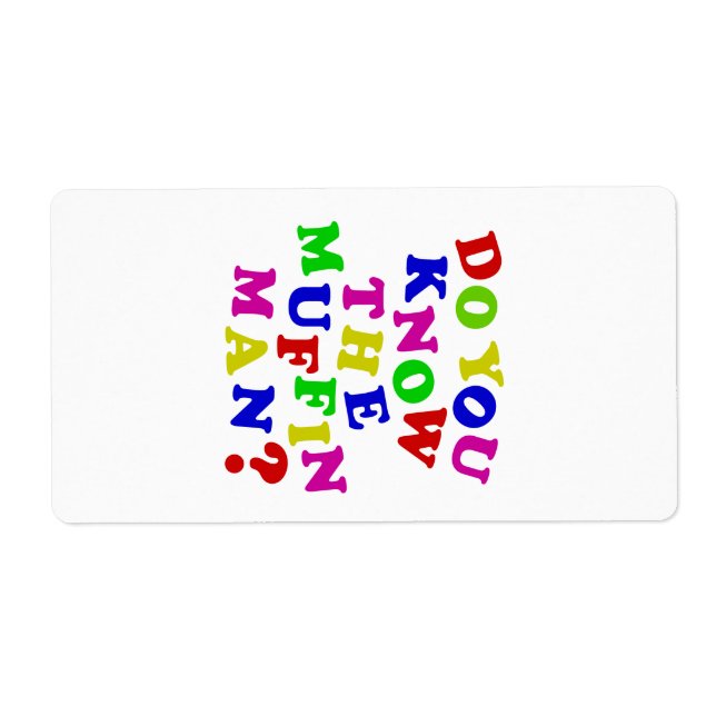 Etiqueta Conhece o Homem Muffin? (Frente)