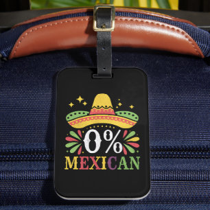 Etiqueta De Bagagem 0% Mexicano Zero% Porcentagem Engraçada Cinco De M