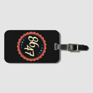 Etiqueta De Bagagem 86 47 Anti Trump Engraçado