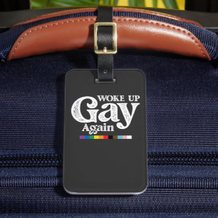 Etiqueta De Bagagem Acordou Gay de novo para suportar orgulho LGBT
