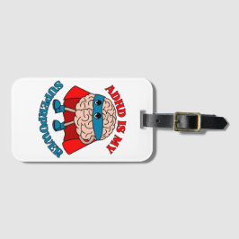 Etiqueta De Bagagem ADHD é minha superpotência - Cérebro Vestindo um C