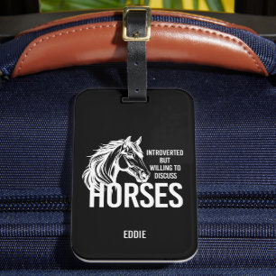 Etiqueta De Bagagem Apresentado mas disposto a discutir cavalos engraç