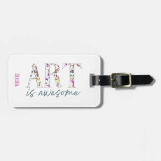 Etiqueta De Bagagem Art is Awesome Personalized 