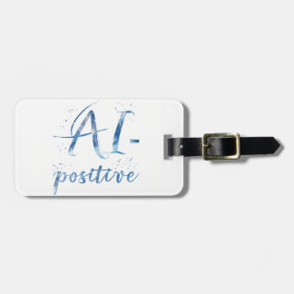 Etiqueta De Bagagem Arte AI-Positive Text