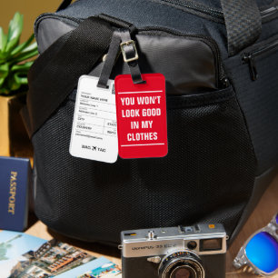 Etiqueta De Bagagem BAG TAG - Você não ficará bem em minhas roupas.