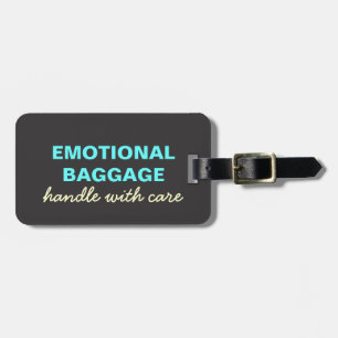 Etiqueta De Bagagem Bagagem Emocional: Manuseie com cuidado - Teal, Am