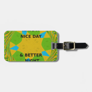 Etiqueta De Bagagem Belo e lindo Abstrato, Tenha um belo dia