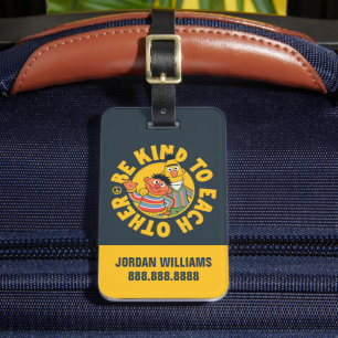 Etiqueta De Bagagem Bert e Ernie Ser gentil Adicione seu nome