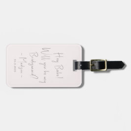 Etiqueta De Bagagem Blush de Script de Proposta Minimalista Moderno da