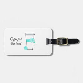 Etiqueta De Bagagem Café Primeiro Depois Viagem