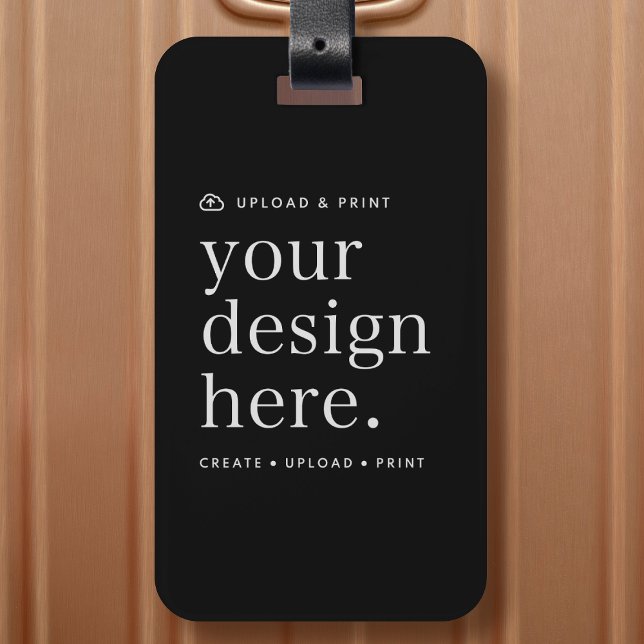 Etiqueta de bagagem Carregar seu Design (Create, upload, print - a bespoke luggage tag created in your style, for business or personal use.)