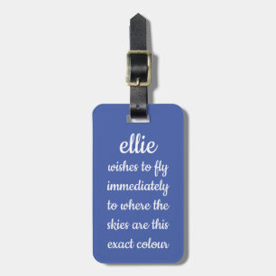 Etiqueta De Bagagem Céus de Bright Blue Personalizado Humor Engraçad
