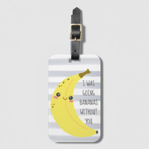 Etiqueta De Bagagem Citações engraçadas da banana bonito de Kawaii