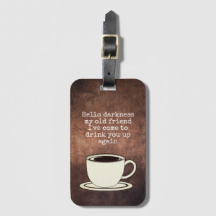 Etiqueta De Bagagem Coffee Lover Engraçado Coffee Coffee Coffee Coffe